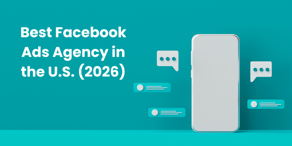 Best Facebook Ads Agency for Beginners and Pros Alike