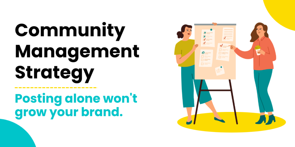 Community Management Strategy: The Unspoken Secret Behind Modern Branding Success