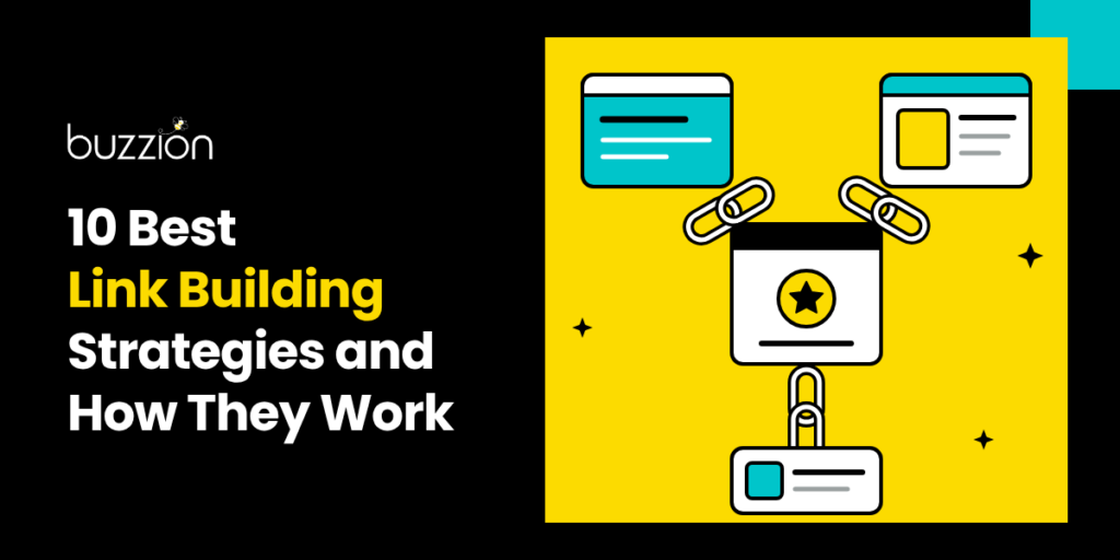 10 Best Link Building Strategies and Reasons They Work